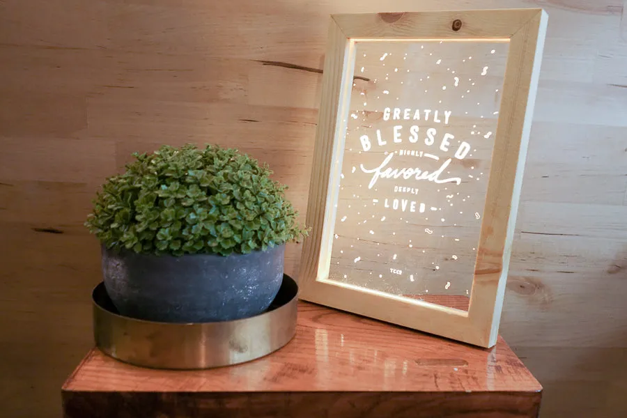 Greatly Blessed Highly Favored Deeply Loved {Night Light}