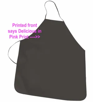 New Debco non woven Apron in Black with Pink Print "Delicious" on front! Tie closure, one size fits all! Winner can buy more at winning bid!